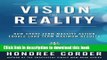 [Download] Vision to Reality: How Short Term Massive Action Equals Long Term Maximum Results