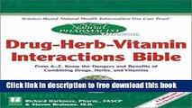 [Download] The Natural Pharmacist : Drug-Herb-Vitamin Interactions Bible Kindle Online