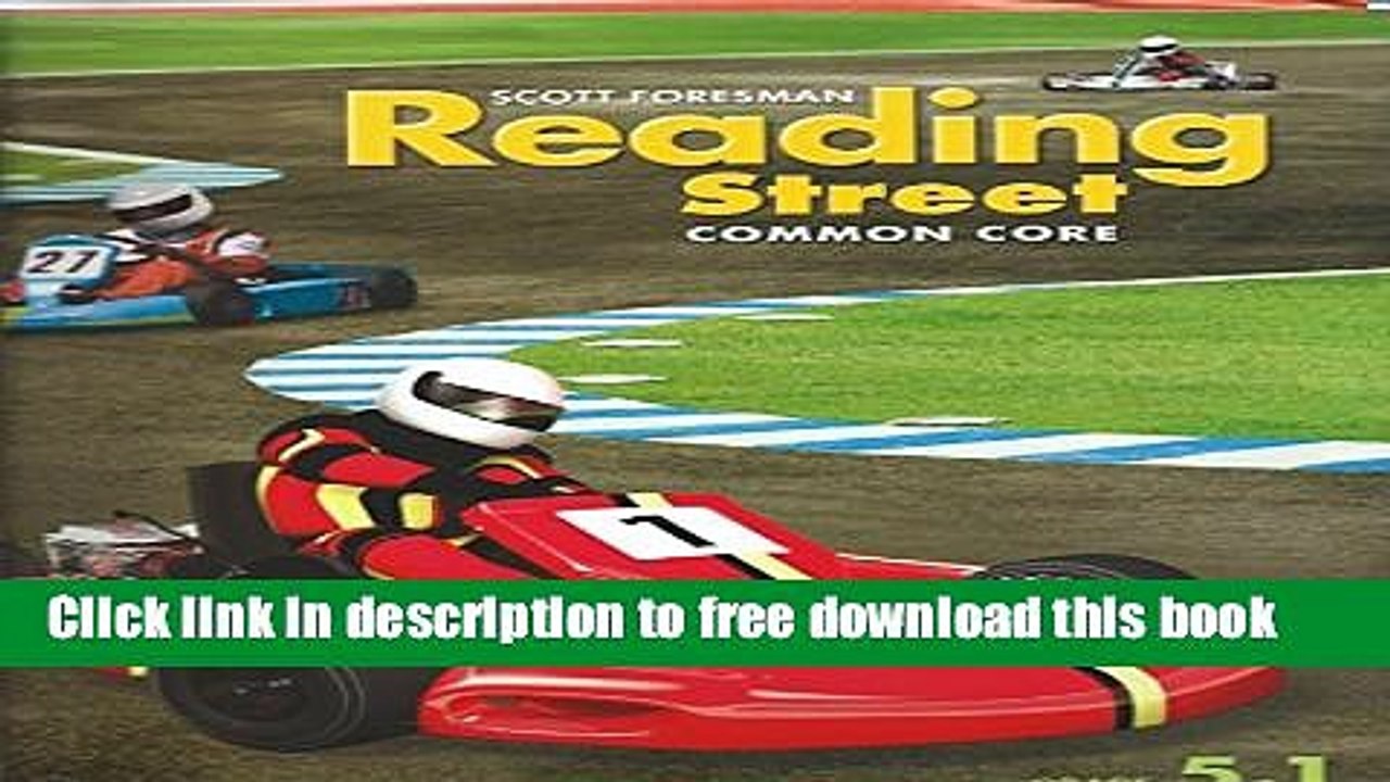 [Download] Reading Street Common Core, Grade 5, Vol. 5.1, Teacher s
