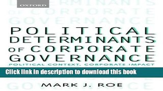Ebook Political Determinants of Corporate Governance: Political Context, Corporate Impact Full