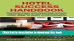 Books Hotel Success Handbook - Practical Sales and Marketing Ideas, Actions, and Tips to Get