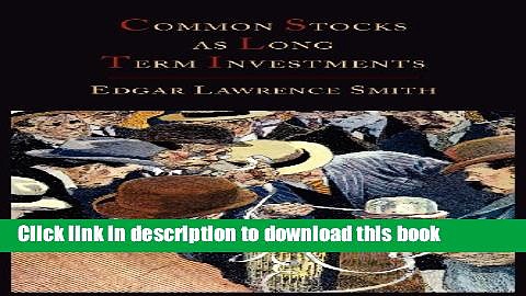 [Popular] Common Stocks as Long Term Investments Hardcover Collection