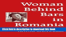Books Women Behind Bars in Romania Free Download