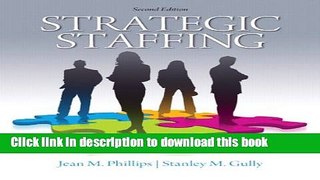 Books Strategic Staffing (2nd Edition) Full Online