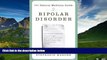 Must Have  Natural Medicine Guide to Bipolar Disorder, The: New Revised Edition  READ Ebook Full