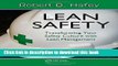 [Popular] Lean Safety: Transforming your Safety Culture with Lean Management Paperback Online