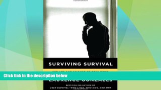 Must Have  Surviving Survival: The Art and Science of Resilience  READ Ebook Full Ebook Free