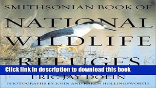 [Popular] The Smithsonian Book of National Wildlife Refuges Paperback Online