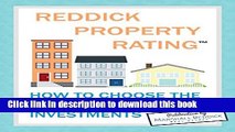 [Popular] Reddick Property Rating: How to Choose the Best Real Estate Investments Kindle Collection