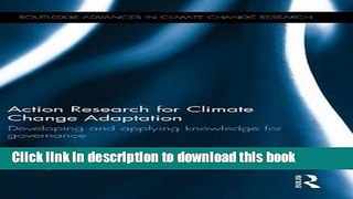 Ebook Action Research for Climate Change Adaptation: Developing and applying knowledge for