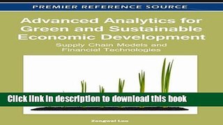 Books Advanced Analytics for Green and Sustainable Economic Development: Supply Chain Models and