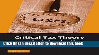 Ebook Critical Tax Theory: An Introduction Free Online