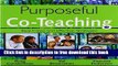 [Download] Purposeful Co-Teaching: Real Cases and Effective Strategies Kindle Free