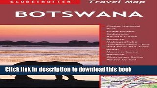 [Download] Botswana Travel Map, 6th Hardcover Collection