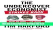 Books The Undercover Economist Strikes Back: How to Run-or Ruin-an Economy Full Online