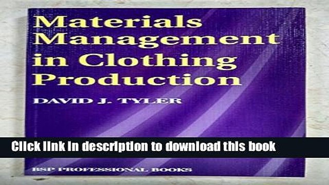 [Download] Materials Management in Clothing Production Paperback Collection