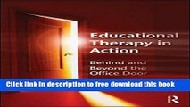 [Download] Educational Therapy in Action: Behind and Beyond the Office Door Paperback Collection