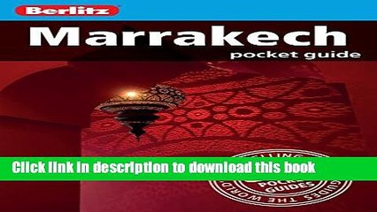 [Download] Berlitz: Marrakech Pocket Guide (Berlitz Pocket Guides) Hardcover Free