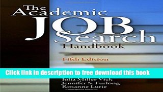 [Download] The Academic Job Search Handbook Hardcover Collection