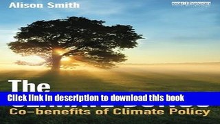 Ebook The Climate Bonus: Co-benefits of Climate Policy Free Online