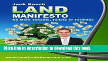 [Popular] The Land Investment Manifesto: No Tenants, Toilets, or Termites! Paperback Free