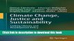 Books Climate Change, Justice and Sustainability: Linking Climate and Development Policy Free Online
