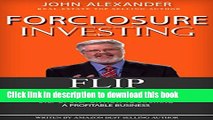 [Popular] Foreclosures Investing (Flipping Foreclosures Deals | Including all the Docs) Kindle Free