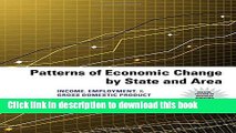 Books Patterns of Economic Change by State and Area 2014: Income, Employment,   Gross Domestic
