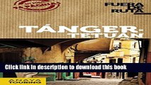 [Download] Tanger - Tetuan / Tangier-Tetouan Hardcover Collection