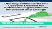 [Popular] Utilizing Evidence-Based Lessons Learned for Enhanced Organizational Innovation and