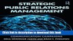 [Popular] Strategic Public Relations Management: Planning and Managing Effective Communication