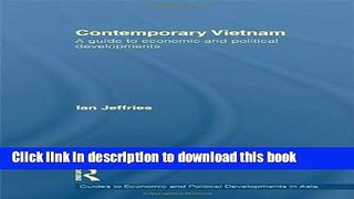 Books Contemporary Vietnam: A Guide to Economic and Political Developments Free Online