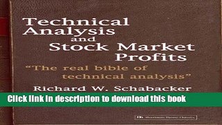 [Popular] Technical Analysis and Stock Market Profits Kindle Collection