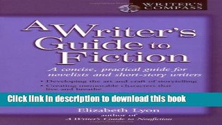 [Popular] A Writer s Guide to Fiction Hardcover Collection
