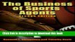 [Popular] The Business of Sports Agents Hardcover Online