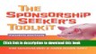 [Popular] The Sponsorship Seeker s Toolkit, Fourth Edition Kindle Online