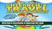 [Download] Children s Travel Activity Book   Journal: My Trip to Crete Kindle Online