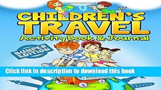 [Download] Children s Travel Activity Book   Journal: My Trip to Brussels Kindle Online