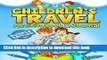 [Download] Children s Travel Activity Book   Journal: My Trip to Majorca Paperback Free