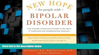 Big Deals  New Hope for People with Bipolar Disorder: Your Friendly, Authoritative Guide to the