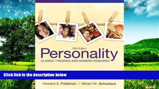 Must Have  Personality: Classic Theories and Modern Research (5th Edition)  READ Ebook Full Ebook