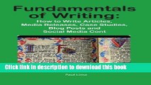 [Popular] Fundamentals of Writing: How to Write Articles, Media Releases, Case Studies, Blog Posts
