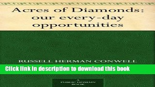 [Popular] Acres of Diamonds: our every-day opportunities Hardcover Online