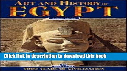 [Download] ART AND HISTORY : EGYPT, 5000 YEARS OF CIVILIZATION Kindle Free