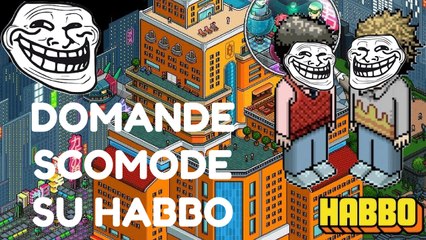 COSA E' IL SESSO? - Domande Scomode su Habbo #1