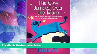 Big Deals  The Cow Jumped Over the Moon  Free Full Read Most Wanted