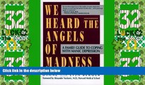 Must Have PDF  We Heard the Angels of Madness  Best Seller Books Best Seller