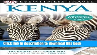[Download] DK Eyewitness Travel Guide: Kenya Kindle Collection