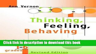 [Popular] Thinking, Feeling, Behaving, Grades 1-6 Kindle Collection