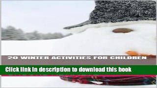 Books 20 Winter Activities For Children Full Online